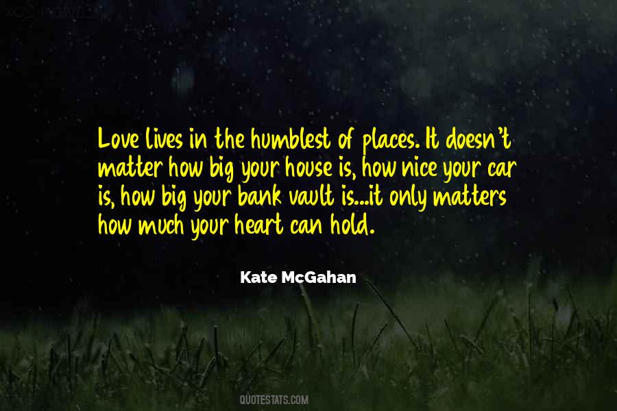 In Matters Of The Heart Quotes #380022
