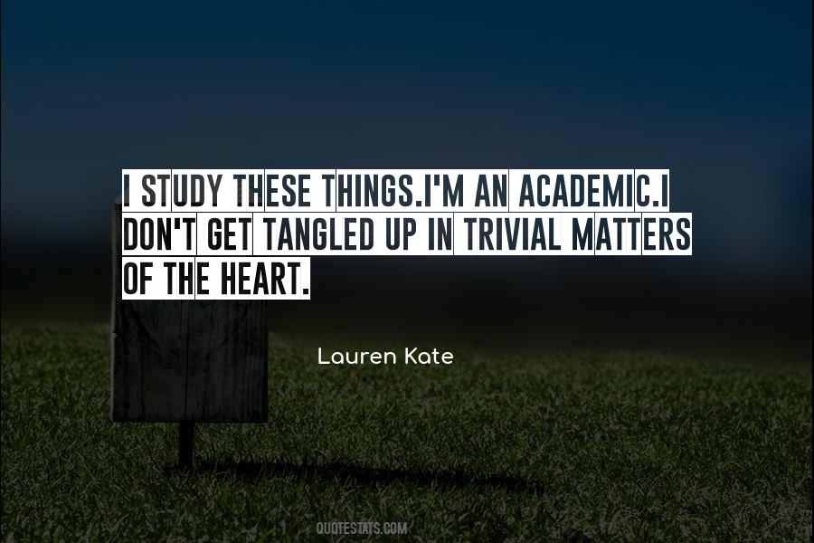 In Matters Of The Heart Quotes #941625