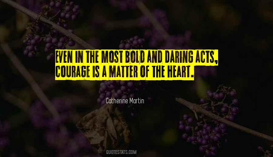 In Matters Of The Heart Quotes #982604