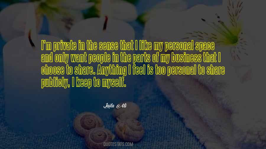 In My Business Quotes #158784 In My Business Quotes #158784