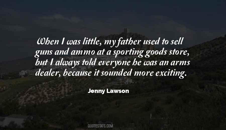 In My Father's Arms Quotes #99466