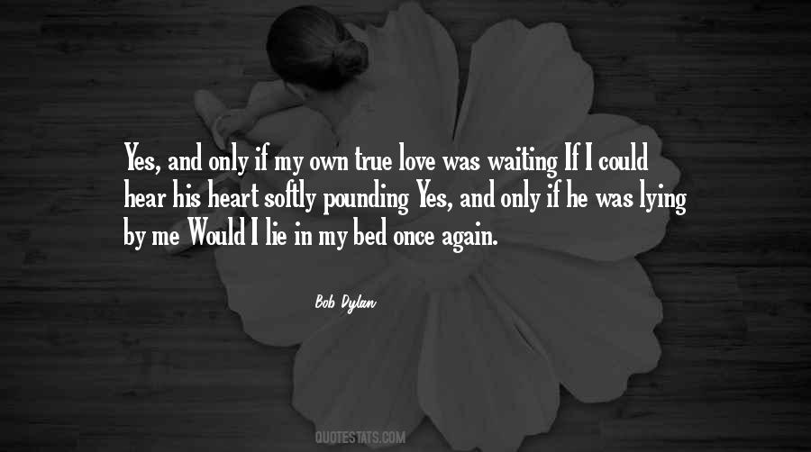 In My Own Time Quotes #355175