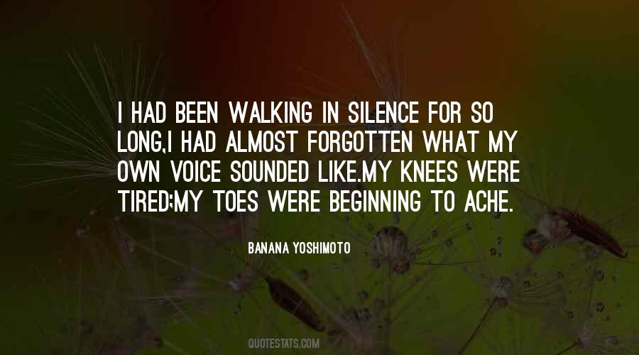 In My Silence Quotes #309975