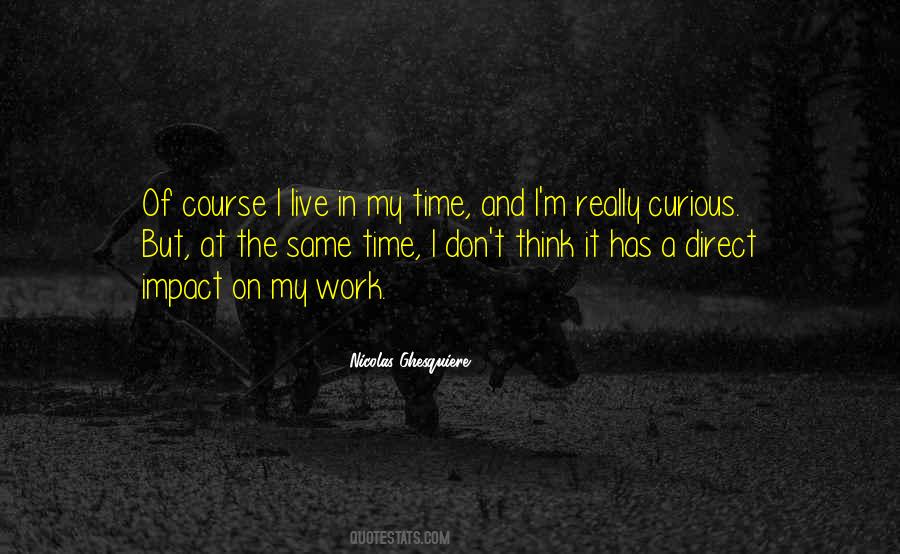 In My Time Quotes #1091537