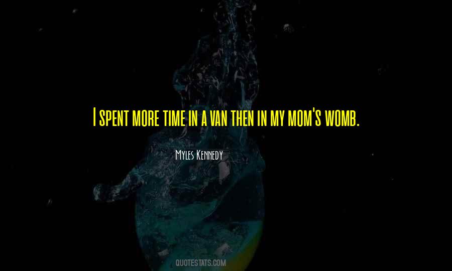 In My Womb Quotes #446696