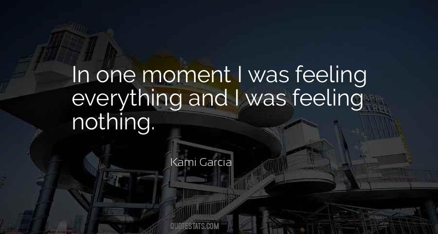 In One Moment Quotes #915910