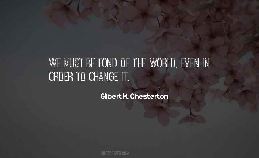 In Order To Change Quotes #1420245