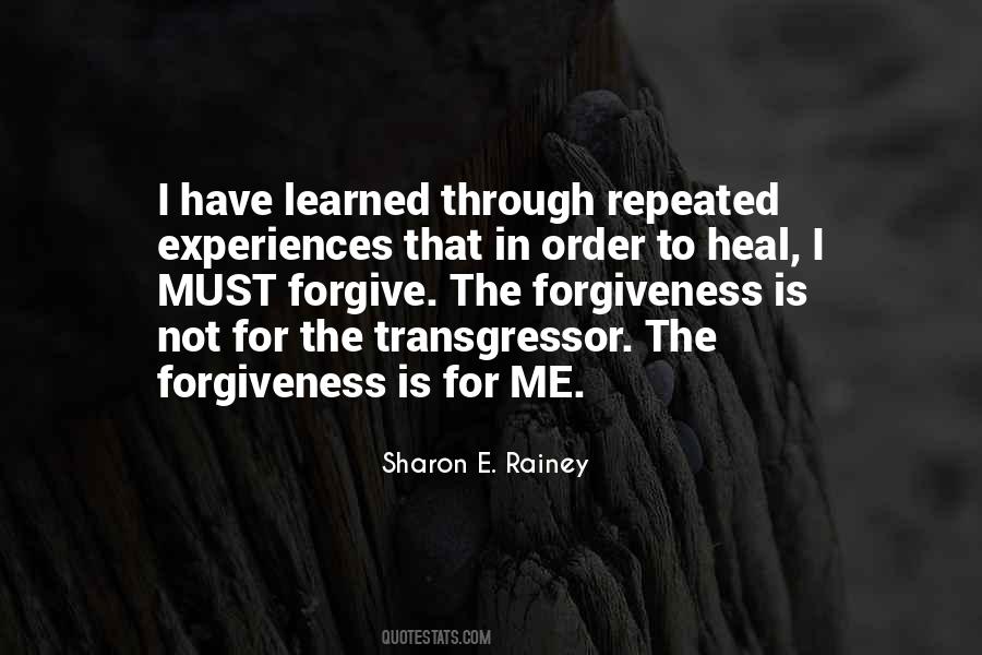 In Order To Forgive Quotes #1763791
