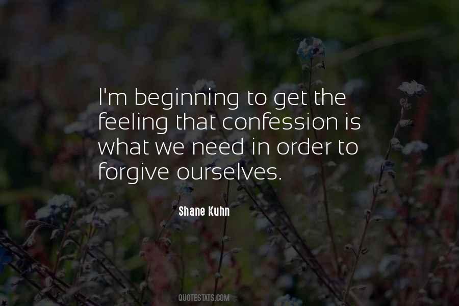 In Order To Forgive Quotes #80407