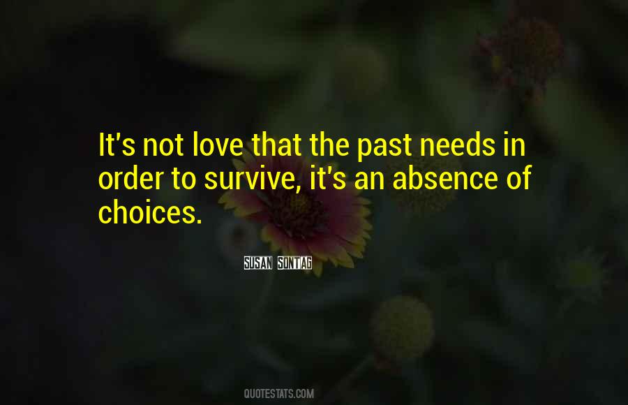 In Order To Survive Quotes #453251