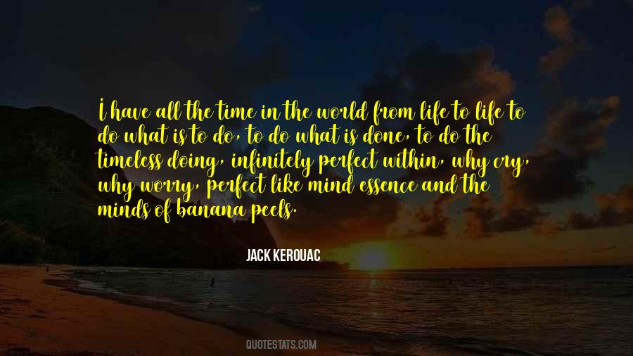 In Perfect Time Quotes #5025