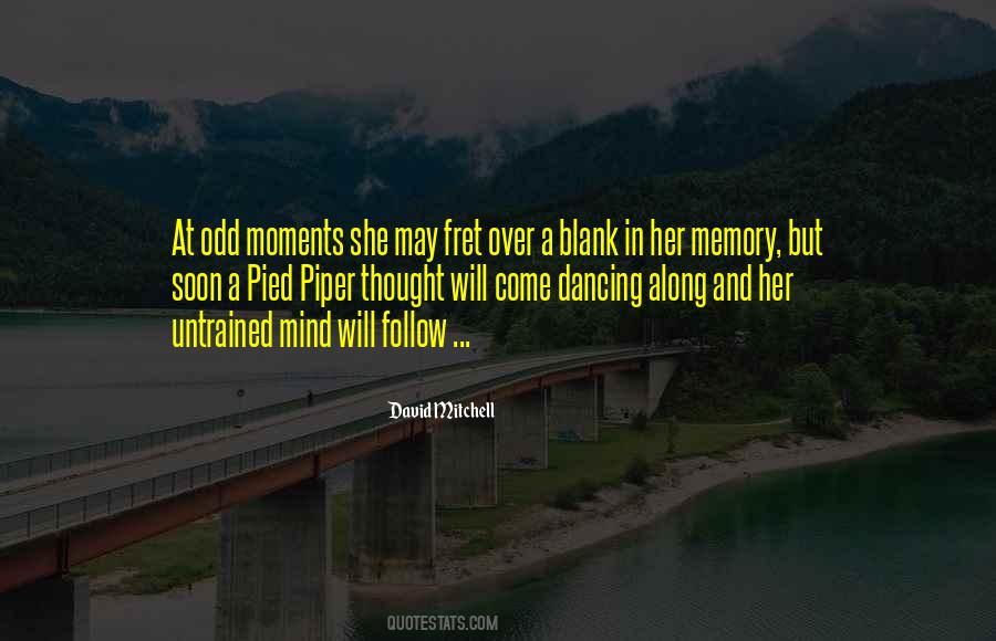 In Someone's Memory Quotes #12488