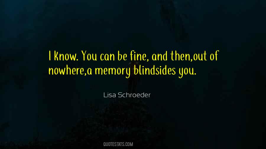In Someone's Memory Quotes #6550