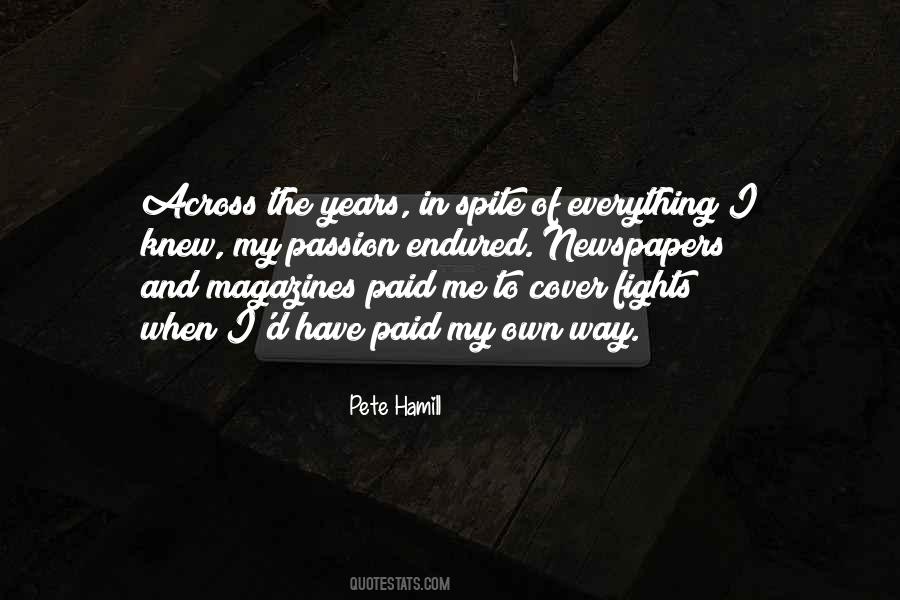 In Spite Of Everything Quotes #1774354