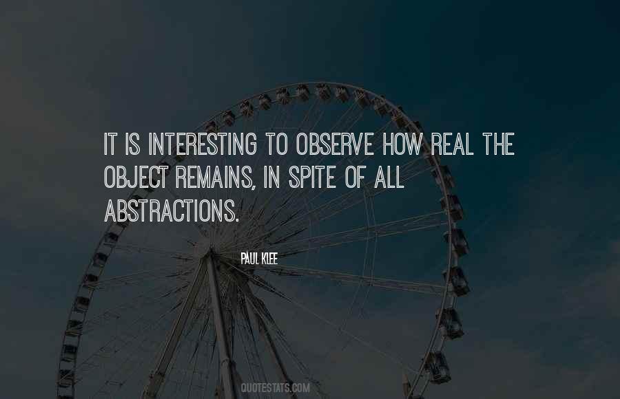 In Spite Of It All Quotes #1073351