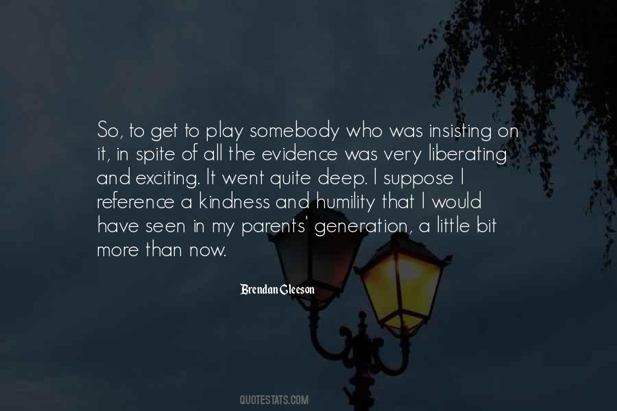 In Spite Of It All Quotes #1460169