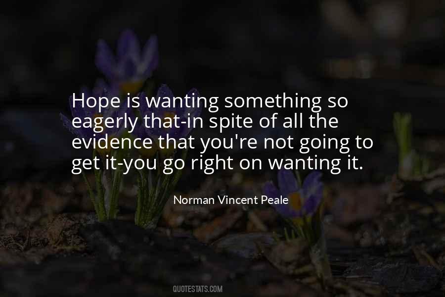 In Spite Of It All Quotes #312679