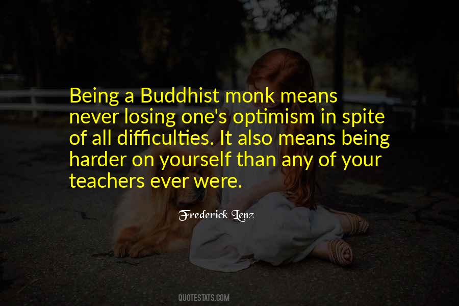 In Spite Of It All Quotes #318412