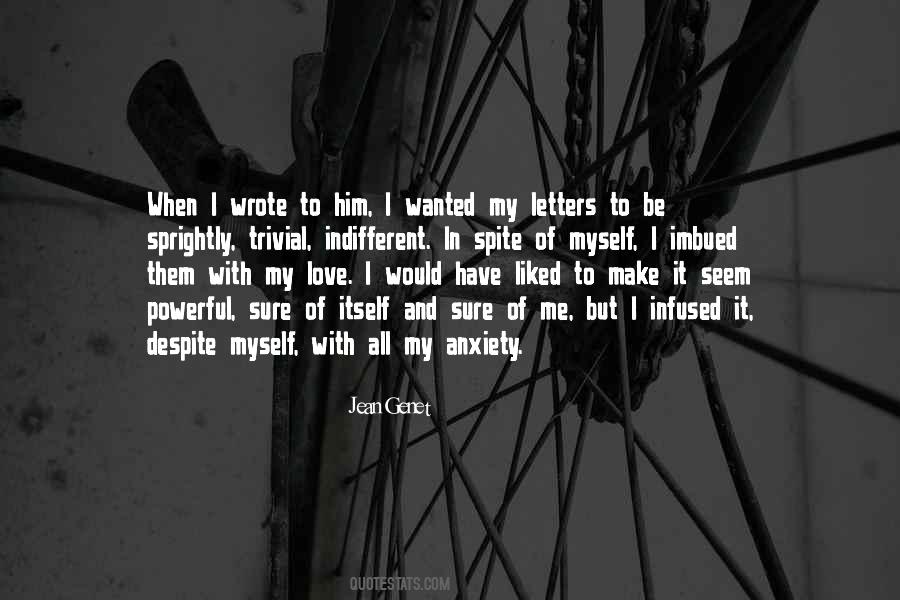 In Spite Of It All Quotes #948207