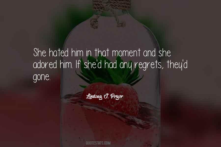 In That Moment Quotes #1197563