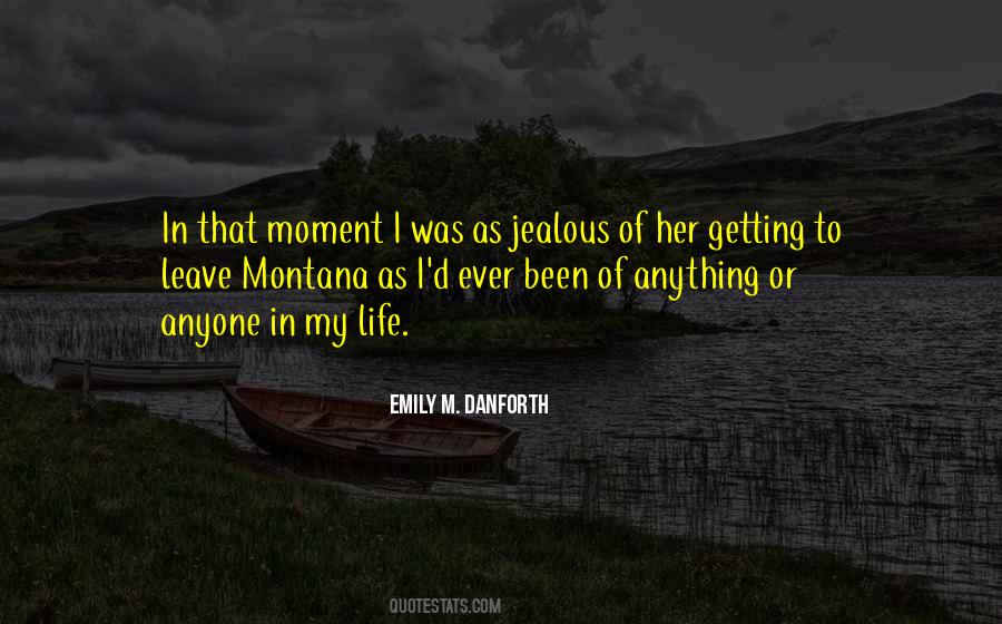 In That Moment Quotes #1441490