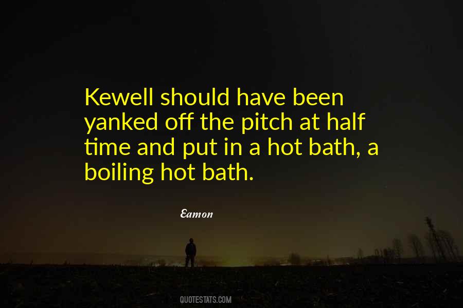 In The Bath Quotes #822960 In The Bath Quotes #822960