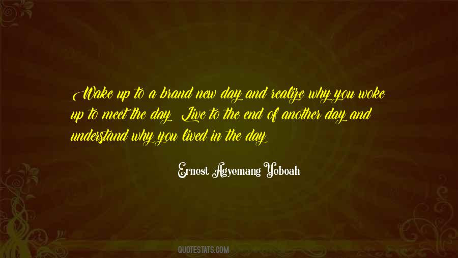 In The End You Realize Quotes #1196182