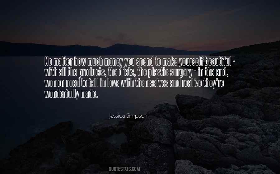 In The End You Realize Quotes #1312751