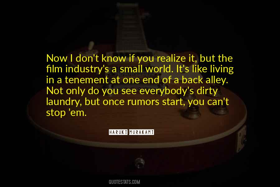 In The End You Realize Quotes #1679980