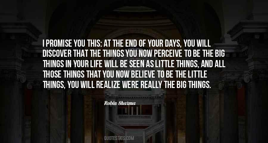 In The End You Realize Quotes #271617