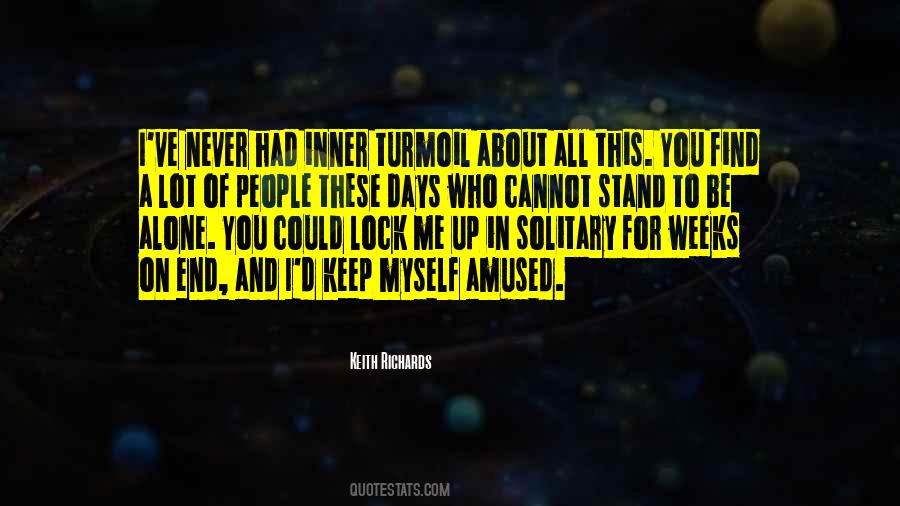 In The End You Stand Alone Quotes #1134171