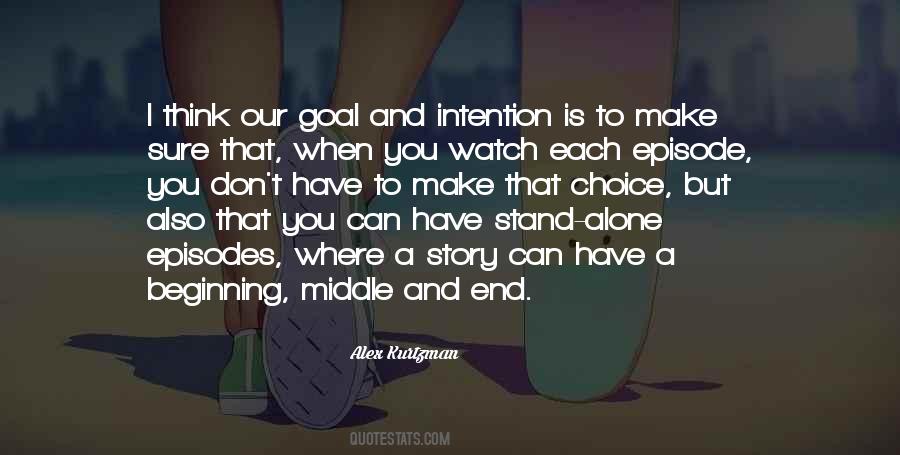 In The End You Stand Alone Quotes #1761762