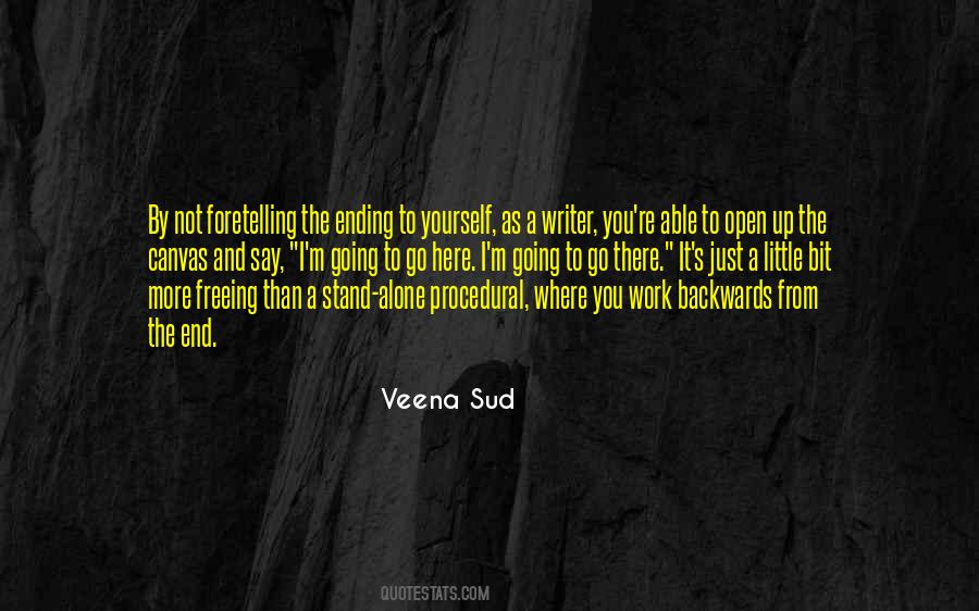 In The End You Stand Alone Quotes #1790483