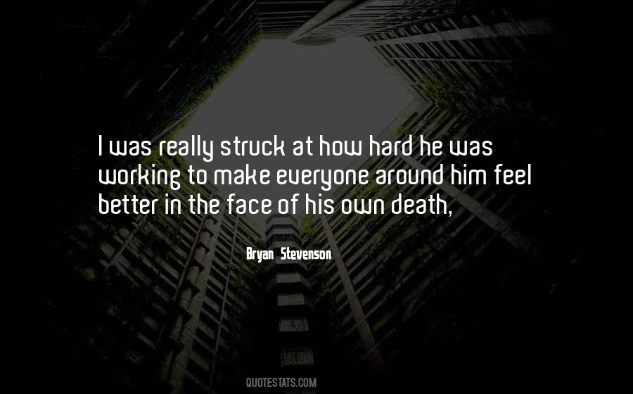 In The Face Of Death Quotes #1093980