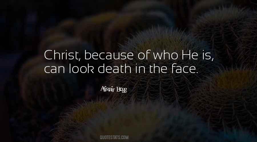 In The Face Of Death Quotes #1166620