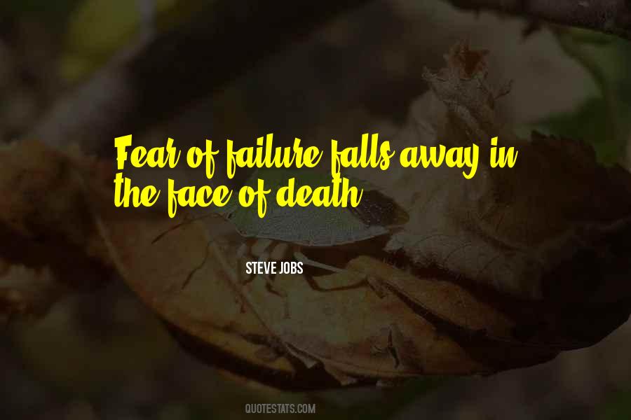 In The Face Of Death Quotes #1342401