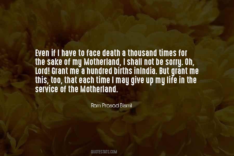 In The Face Of Death Quotes #449976