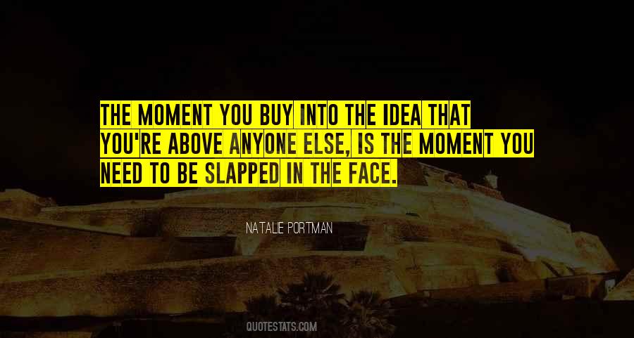 In The Face Quotes #1608289