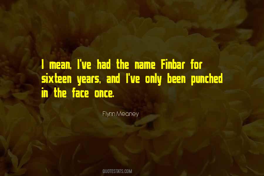 In The Face Quotes #1658377