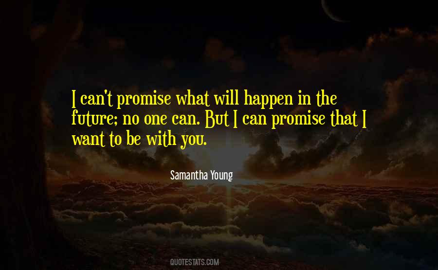 In The Future Quotes #1542590