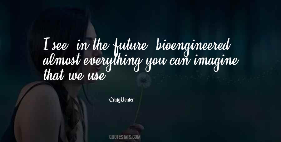 In The Future Quotes #1643071