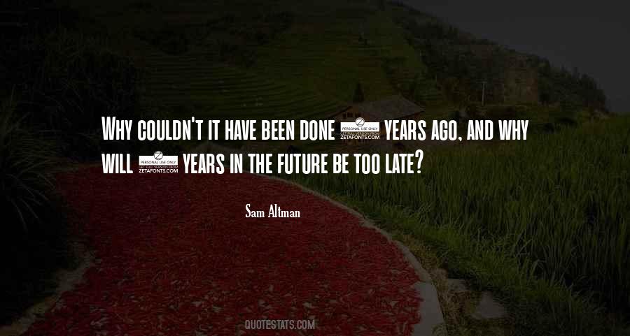 In The Future Quotes #1649781