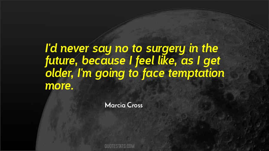 In The Future Quotes #1667102