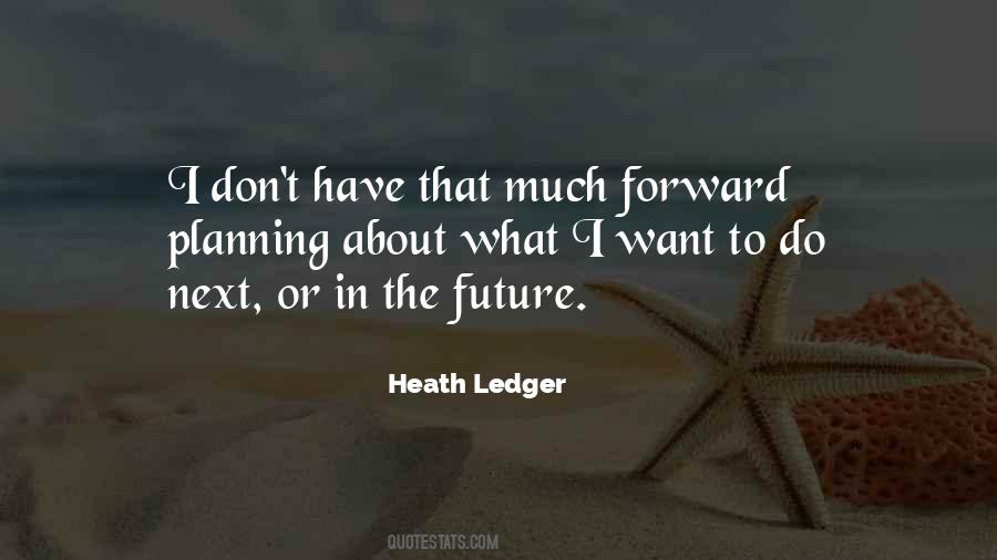 In The Future Quotes #1671739
