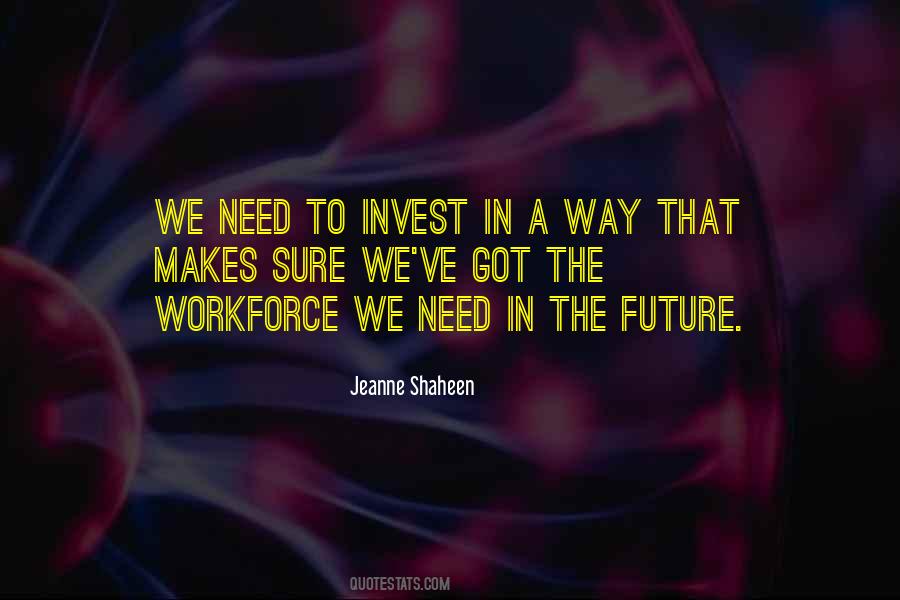In The Future Quotes #1682448