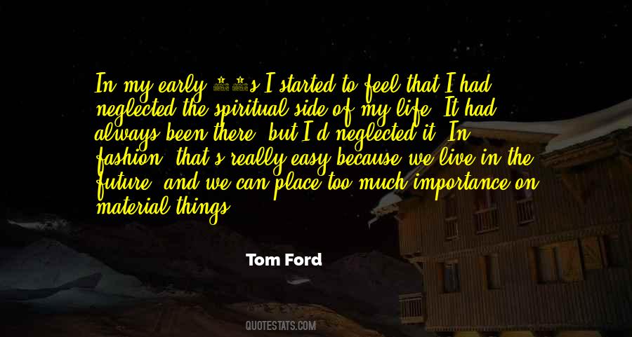 In The Future Quotes #1704448