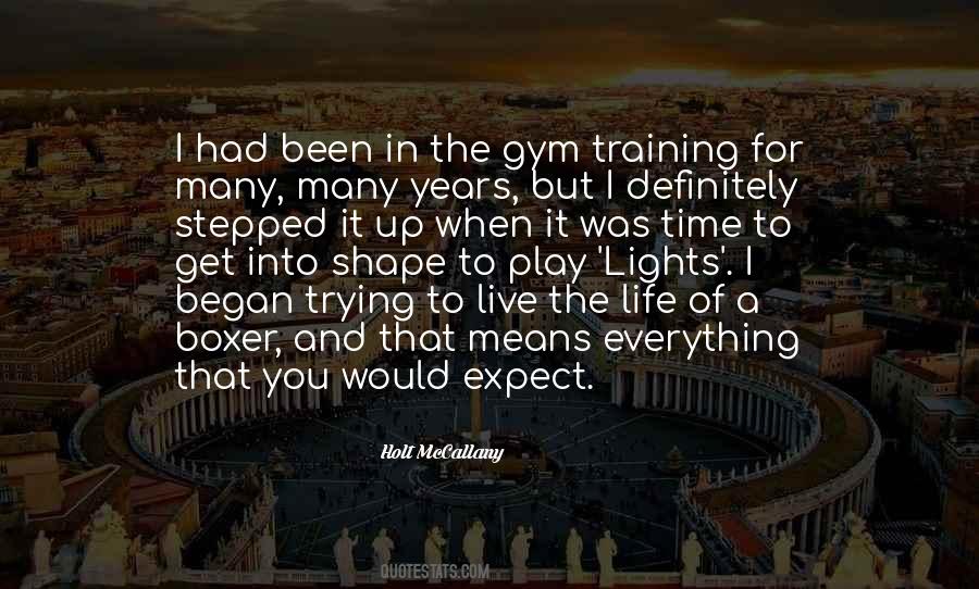 In The Gym Quotes #1259828