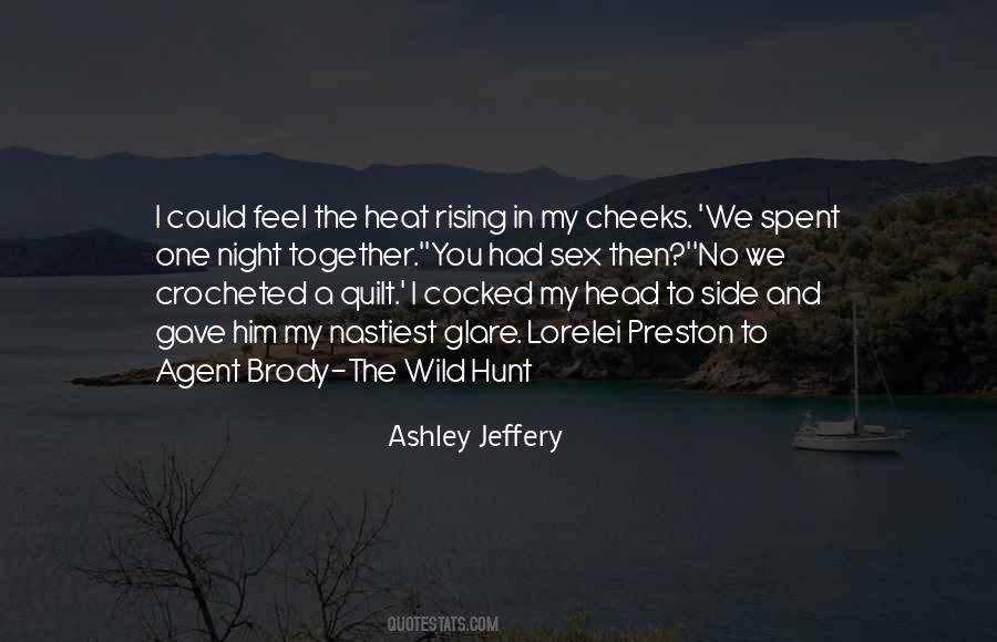 In The Heat Of The Night Quotes #176857