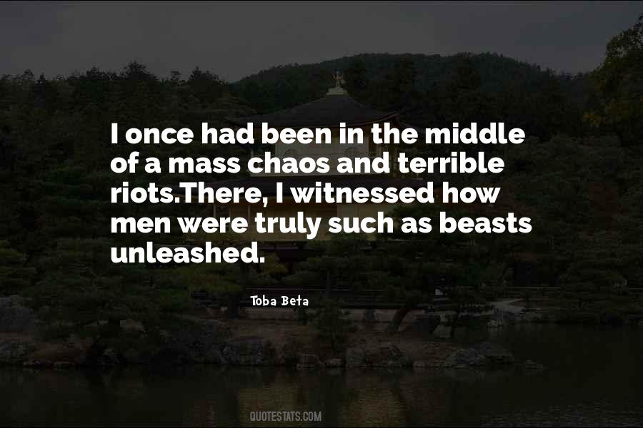 In The Middle Of Chaos Quotes #1196085