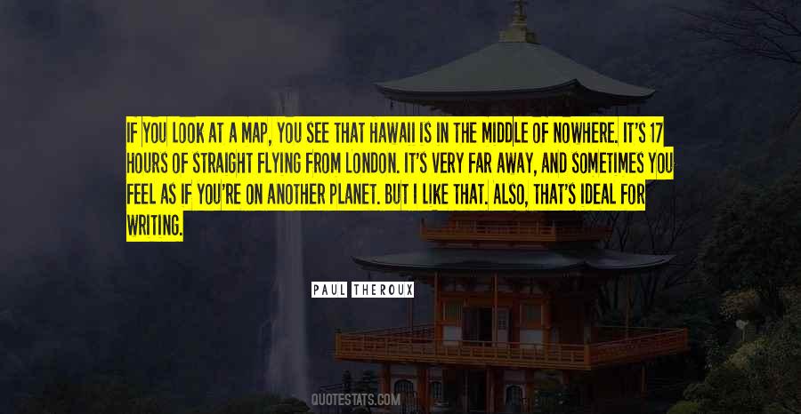 In The Middle Of Nowhere Quotes #1174377